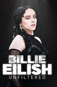 Billie Eilish Unfiltered (2024)