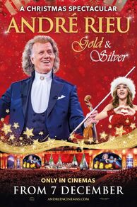 André Rieus 2024 Christmas Concert: Gold and Silver (2024)