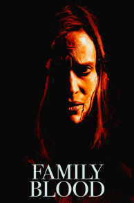 Family Blood (2018)