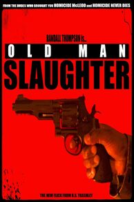 Old Man Slaughter (2024)