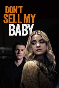 Dont Sell My Baby (2023)