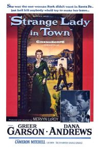 Strange Lady in Town (1955)