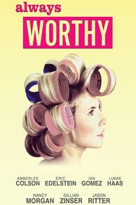 Always Worthy (2015)