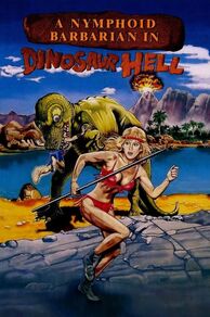 A Nymphoid Barbarian in Dinosaur Hell (1990)