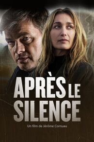 Breaking the Silence (Après le silence) (2022)