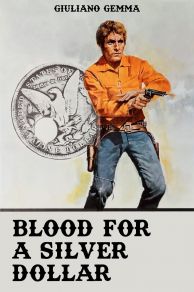 Blood for a Silver Dollar (1965)