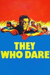 They Who Dare (1954)