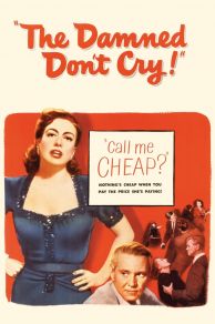 The Damned Dont Cry (1950)