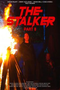 The Stalker: Part II (2023)