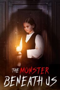 The Monster Beneath Us (2024)