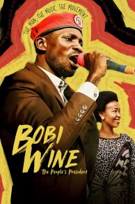 Bobi Wine: The Peoples President (2022)