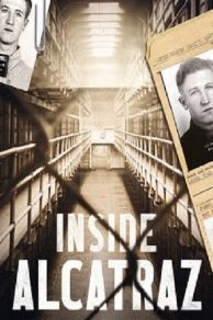 Inside Alcatraz: Legends of the Rock (TV Movie 2015) (2015)