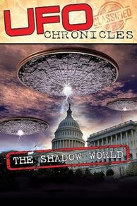 UFO CHRONICLES: The Shadow World (2017)