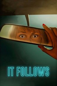 It Follows (2014)