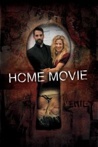 Home Movie (2008)