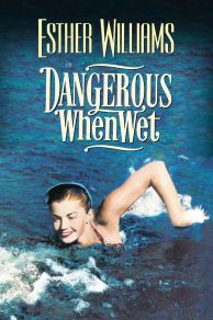 Dangerous When Wet (1953)