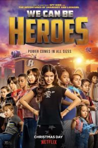 We Can Be Heroes (2020)