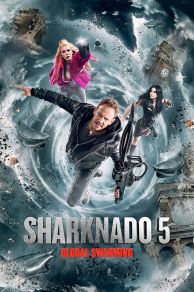 Sharknado 5: Global Swarming (2017)