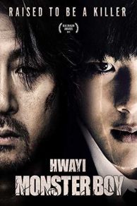 Hwayi: A Monster Boy (2013)