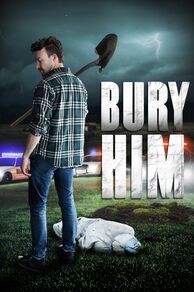 Bury Him (2024)