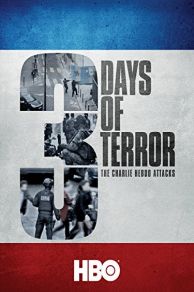 Three Days of Terror: The Charlie Hebdo Attacks (2016)