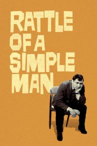 Rattle of a Simple Man (1964)