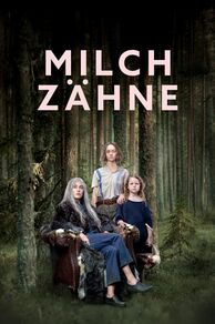 Milk Teeth (Milchzähne) (2024)