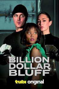 Billion Dollar Bluff (2024)