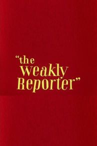 The Weakly Reporter (1944)