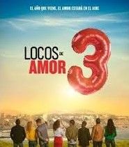 Locos de Amor 3 (2020)