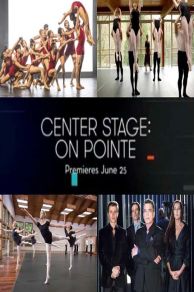 Center Stage: On Pointe (2016)