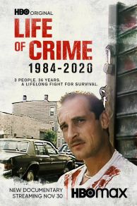 Life of Crime 1984-2020 (2021)