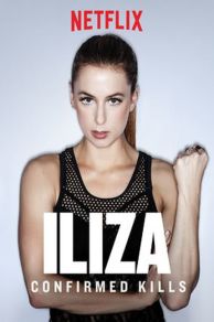 Iliza Shlesinger: Confirmed Kills (2016)