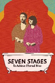 Seven Stages to Achieve Eternal Bliss (2018)