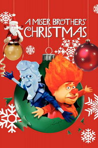A Miser Brothers Christmas (2008)