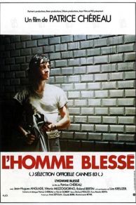 The Wounded Man ( L'homme blessé) (1983)