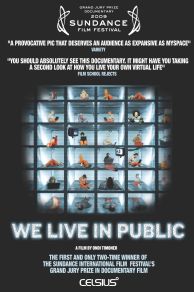 We Live in Public (2009)