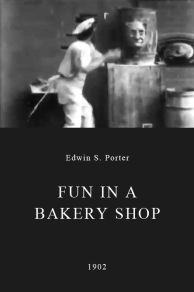 Fun in a Bakery Shop (1902)