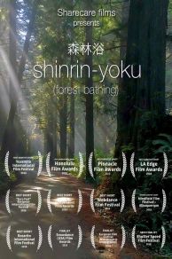 Shinrin-Yoku : Forest Bathing (2019)