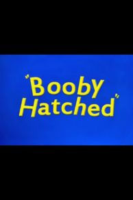 Booby Hatched (1944)