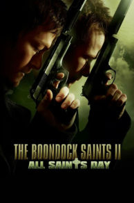 The Boondock Saints II: All Saints Day (2009)