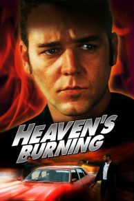 Heavens Burning (1997)