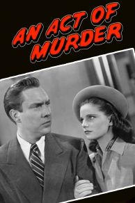 An Act of Murder (1948)