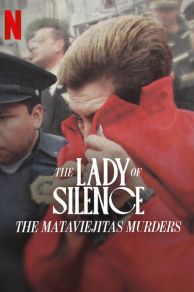 The Lady of Silence: The Mataviejitas Murders (2023)