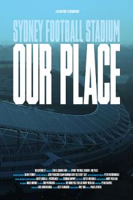 Sydney Football Stadium: Our Place (2022)