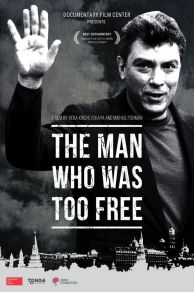 The Man Who Was Too Free (2016)