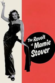 The Revolt of Mamie Stover (1956)