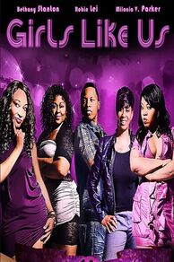 Girls Like Us! Part 1 (2012)