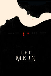 Let Me In (2010)