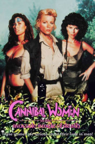 Cannibal Women in the Avocado Jungle of Death (1989)